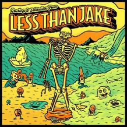 Less Than Jake : Greetings & Salutations from Less Than Jake